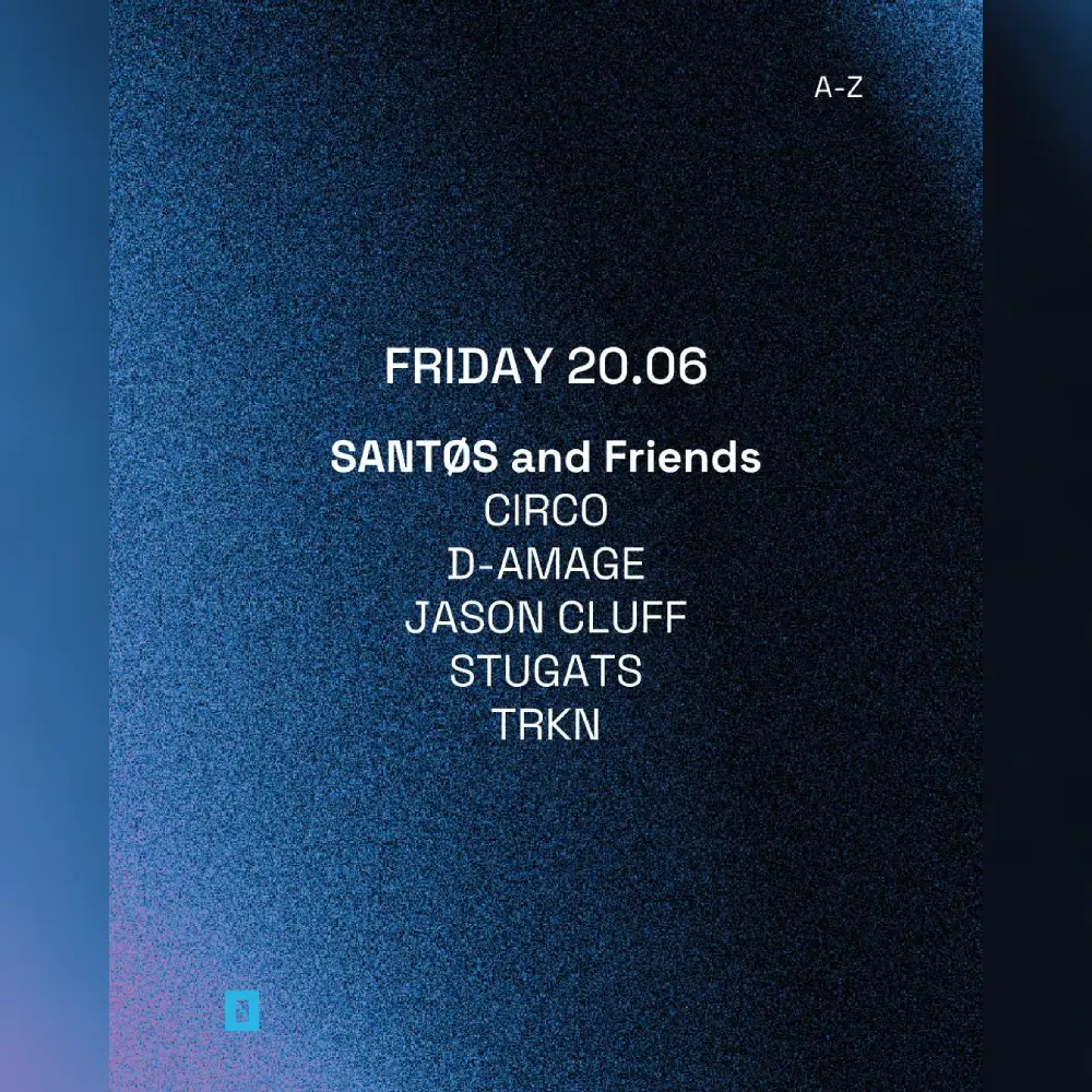 TOFFLER presents SANTØS and Friends